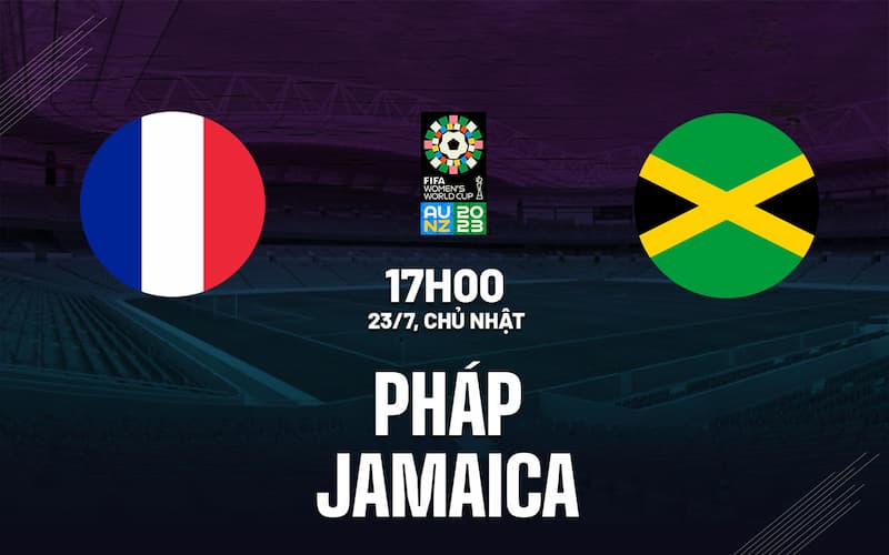 Pháp Nữ vs Jamaica Nữ